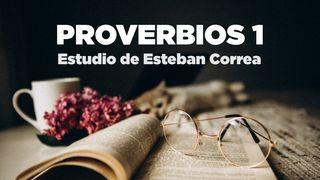 Estudio De Proverbios 1 Proverbios 1:7 Biblia Reina Valera 1960