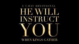 He Will Instruct You Psalms 32:8 New King James Version