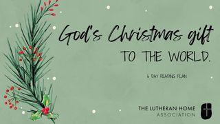 God’s Christmas Gift to the World. Hebrews 2:14-18 New Living Translation