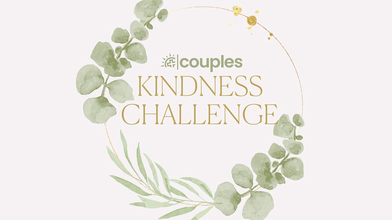 Couples: Kindness Challenge