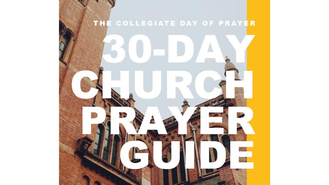 Collegiate Day of Prayer: 30-Day Church Prayer Guide