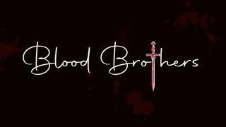 Blood Brothers Genesis 4:5 Young's Literal Translation 1898