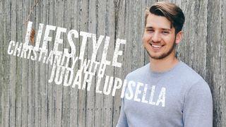 Lifestyle Christianity With Judah Lupisella Romans 3:21-24 The Message