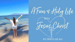 A Fun & Holy Life With Jesus Christ Psalms 92:12-15 New International Version