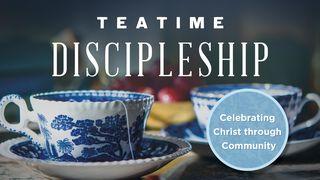 Teatime Discipleship: Celebrating Christ Through Community 1 PEDRO 4:7 a BÍBLIA para todos Edição Comum