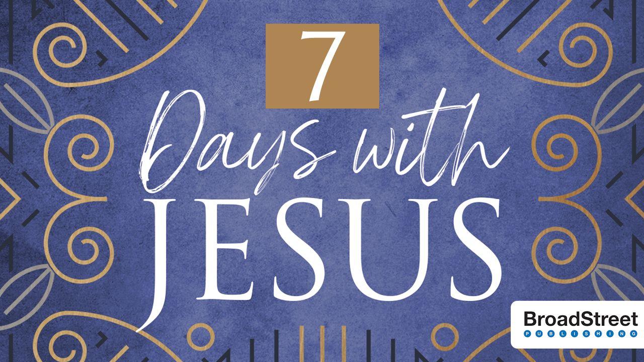 Dedicate 7 Days With Jesus