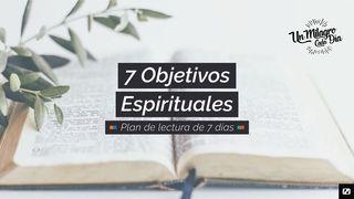 7 Objetivos Espirituales Colosenses 3:23 Biblia Dios Habla Hoy