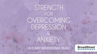 Strength for Overcoming Depression & Anxiety Psalms 130:5 New American Bible, revised edition