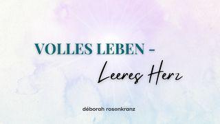 Volles Leben - Leeres Herz Psalm 119:147 Lutherbibel 1912