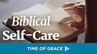 Biblical Self-Care Genesis 3:19 King James Version