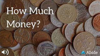 How Much Money? 1 John 2:15 New Living Translation