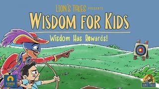 [Wisdom for Kids] Wisdom Has Rewards! Proverbs 2:14 World English Bible, American English Edition, without Strong's Numbers