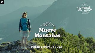 Mueve Montañas Romanos 10:17 Nueva Versión Internacional - Español