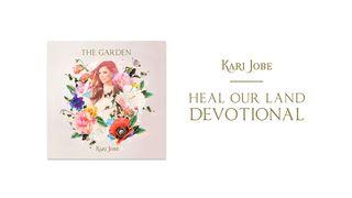 Kari Jobe: Heal Our Land II Chronicles 7:14 New King James Version