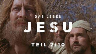 Das Leben Jesu, Teil 2/10 Juan 3:3 La Biblia de las Américas