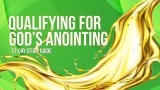 Qualifying for God's Anointing Jeremiah 18:3-4 The Message