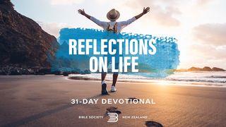 Reflections on Life 1 Thessalonians 2:13 New International Version