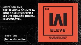 Eleve - Uma Conversa Sobre Letramento Digital Tiago 1:5 Nova Tradução na Linguagem de Hoje