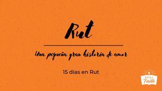 Rut: Una pequeña gran historia de amor Ruth 2:18 King James Version