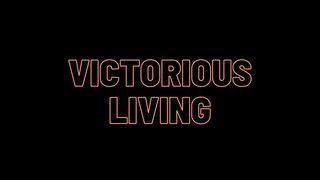Victorious Living Matthew 19:16-30 New International Version