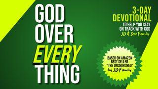 GOD Over Everything - 3-Day Devotional to Stay on Track With GOD Romanos 8:1 Nova Versão Internacional - Português
