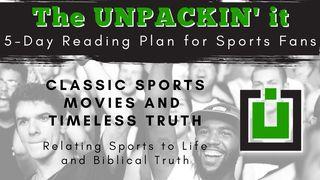 UNPACK This...Classic Sports Movies and Timeless Truth Psalms 118:6 New American Standard Bible - NASB 1995