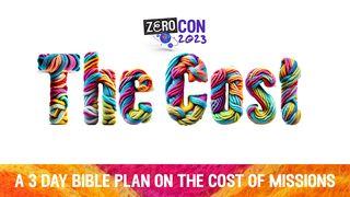 The Cost Matthew 24:14 New International Version