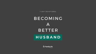 Becoming A Better Husband 1 Peter 2:21 Young's Literal Translation 1898