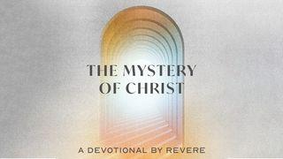 The Mystery of Christ Romans 16:26 New International Version