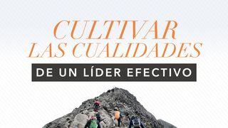 Cultivar las cualidades de un líder efectivo Proverbios 25:11 Nueva Versión Internacional - Español