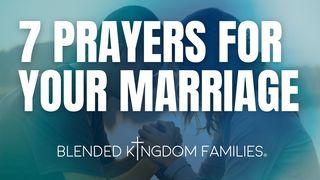 7 Prayers for Your Marriage Isaiah 43:8 Common English Bible