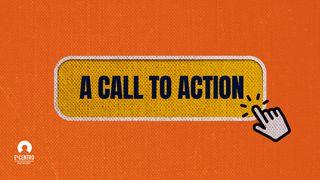 A Call to Action Romans 13:11 King James Version