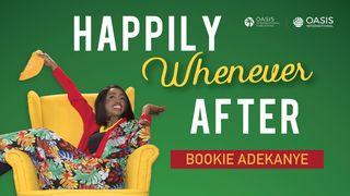 Happily Whenever After 1 Wakorintho 7:33-34 Biblia Habari Njema