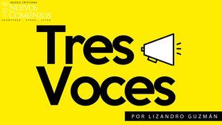 Tres Voces GÉNESIS 3:2 La Palabra (versión hispanoamericana)