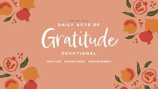 Acts of Gratitude for Ordinary Days Joshua 4:6 Modern English Version