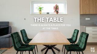 The Table Revelation 3:20-21 The Message