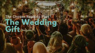 The Wedding Gift John 2:12-22 English Standard Version 2016