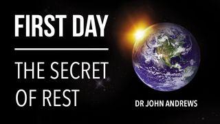 First Day - The Secret Of Rest Hebräer 4:11 Hoffnung für alle