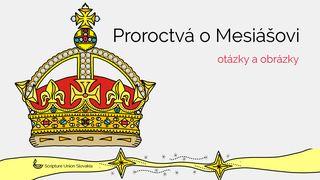 Proroctvá o Mesiášovi Micheáš 5:2 Slovenský ekumenický preklad s DT knihami