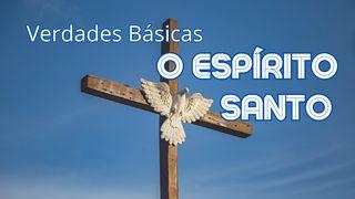 Verdades Básicas: o Espirito Santo João 16:8 Nova Versão Internacional - Português