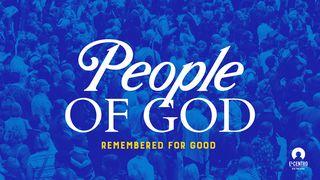 Remembered for Good: The People of God ΠΡΟΣ ΡΩΜΑΙΟΥΣ 16:17 Η Αγία Γραφή (Παλαιά και Καινή Διαθήκη)