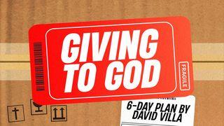 Giving to God Psalms 24:1-2 New Living Translation
