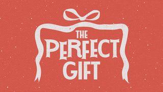 The Perfect Gift 2 Corinthians 9:15 English Standard Version 2016