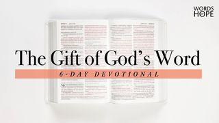 The Gift of God's Word Acts of the Apostles 2:1-4 New Living Translation