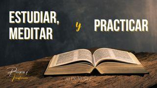 Estudiar, Meditar y Practicar Joshua 1:8 King James Version