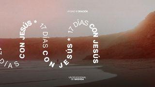 17 Días Con Jesús LUCAS 18:1 La Palabra (versión hispanoamericana)