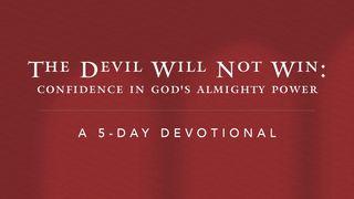 The Devil Will Not Win Isaiah 50:8 King James Version with Apocrypha, American Edition