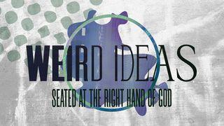 Weird Ideas: Seated at the Right Hand of God  The Books of the Bible NT