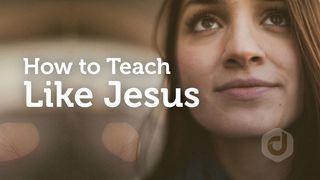How To Teach Like Jesus Markus 8:31-32 Neue Genfer Übersetzung