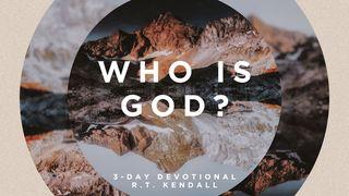 Who Is God? Revelation 1:4-8 New International Version